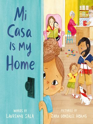 cover image of Mi Casa Is My Home